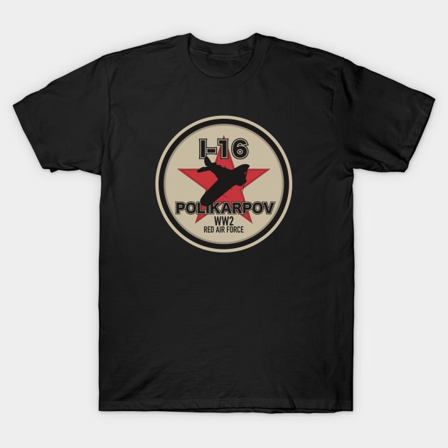 Polikarpov I-16 T-Shirt by Tailgunnerstudios